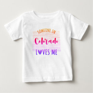 Iemand in Colorado houdt van mij Baby T shirt