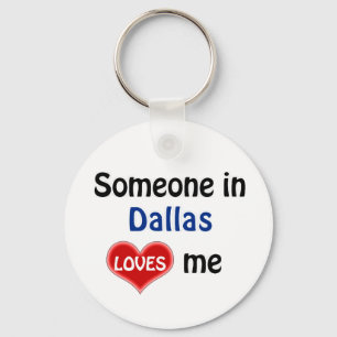 Iemand in Dallas houdt van mij Sleutelhanger