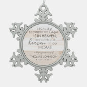 Iemand in de hemel snowflake Ornament (Voorkant)