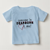 Iemand in Dearborn houdt van mij! Baby T-shirt (Voorkant)