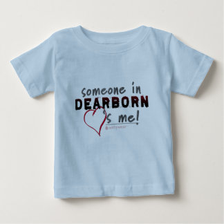 Iemand in Dearborn houdt van mij! Baby T-shirt