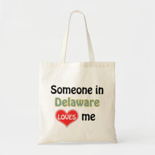 Iemand in Delaware houdt van me Tote Bag
