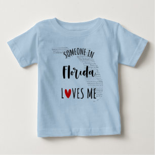 Iemand in Florida houdt van me Baby T shirt