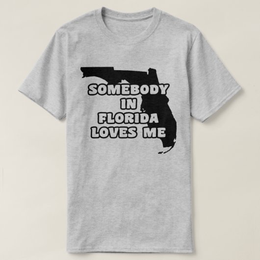 Iemand in Florida houdt van mij T-shirt (Design voorkant)
