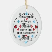 Iemand in Heaven Memorial Keramisch Ornament (Rechts)