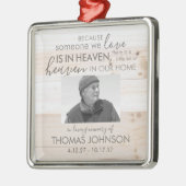 Iemand in Heaven Square Photo Ornament (Links)