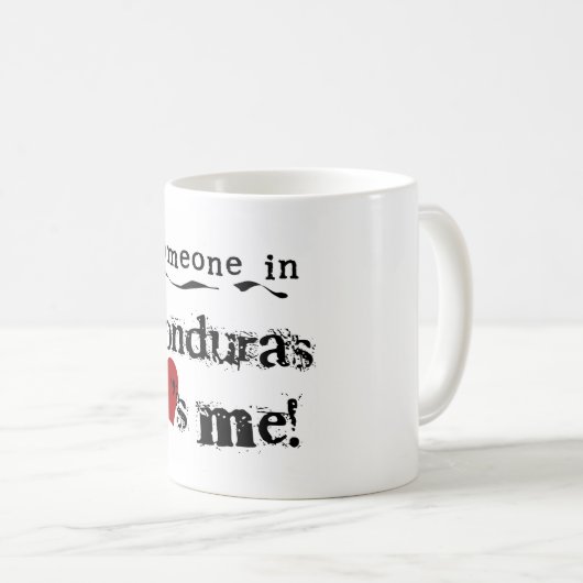 Iemand in Honduras houdt van mij Koffiemok (Voorkant rechts)
