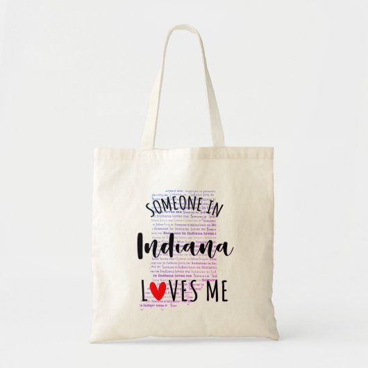 Iemand in Indiana houdt van mij je eigen naam Tote Bag (Voorkant)