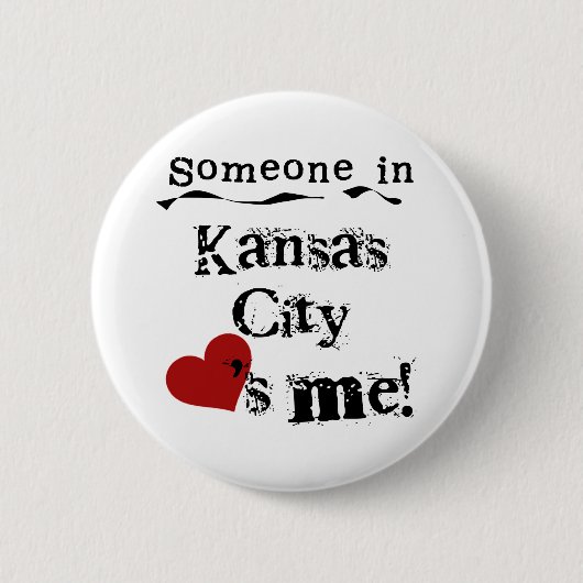 Iemand in Kansas City Ronde Button 5,7 Cm (Voorkant)