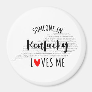 Iemand in Kentucky houdt van me Magnet