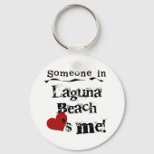 Iemand in Laguna Beach Sleutelhanger (Voorkant)