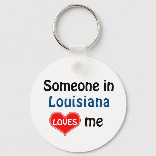 Iemand in Louisiana houdt van me Sleutelhanger (Voorkant)