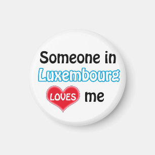 Iemand in Luxemburg houdt van mij Magneet