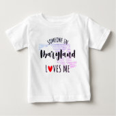 Iemand in Maryland houdt van me Baby T shirt (Voorkant)