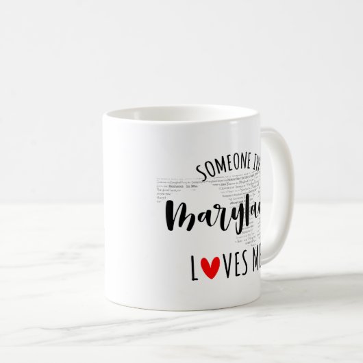 Iemand in Maryland houdt van me in de Mok van koff (Voorkant rechts)