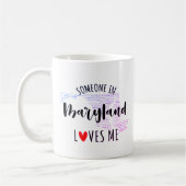 Iemand in Maryland houdt van me in de Mok van koff (Links)