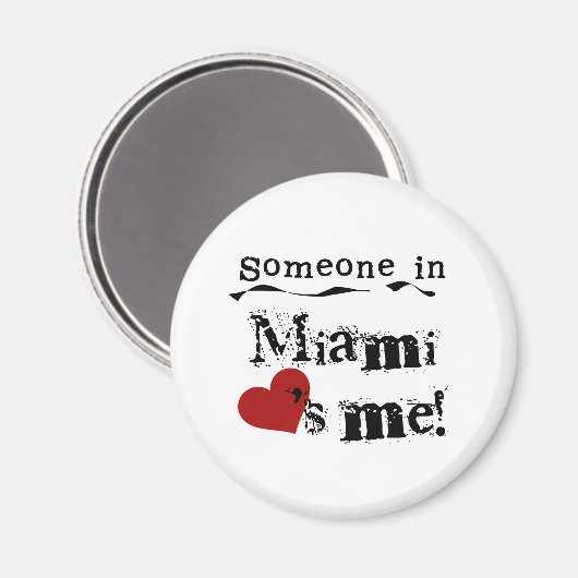 Iemand in Miami Magneet (Voorkant / Achterkant)