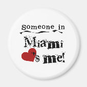 Iemand in Miami Magneet (Voorkant)