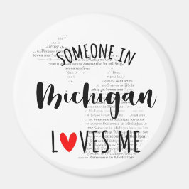Iemand in Michigan houdt van me Magnet