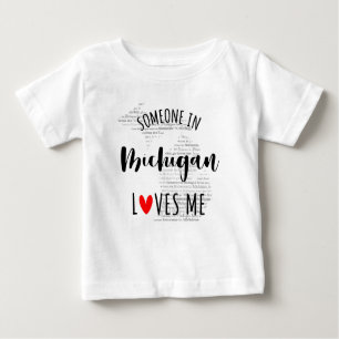 Iemand in Michigan houdt van mij Baby T shirt