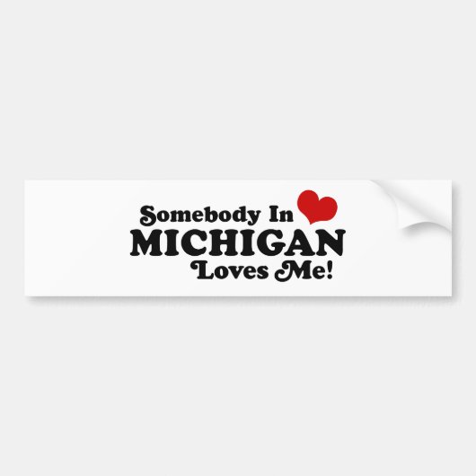 Iemand in Michigan houdt van mij Bumpersticker (Voorkant)