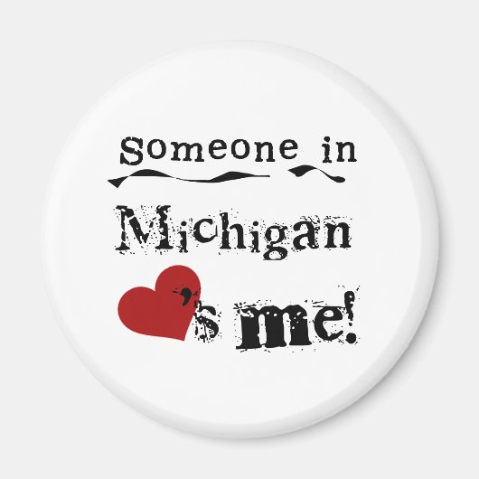 Iemand in Michigan houdt van mij Magneet (Voorkant)