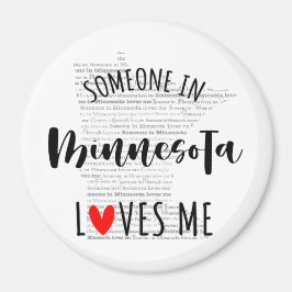 Iemand in Minnesota houdt van me Magnet