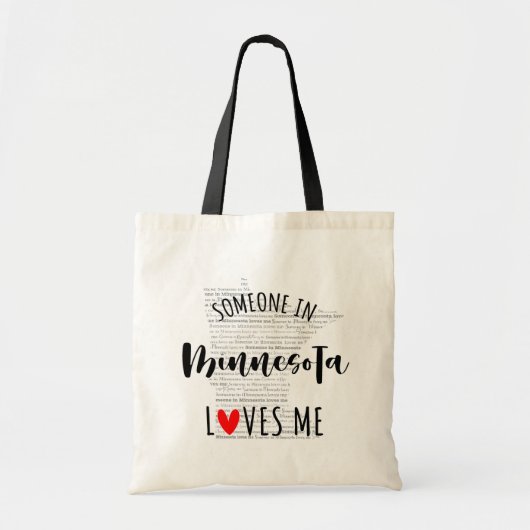 Iemand in Minnesota verliest me je eigen naam Tote Bag (Voorkant)