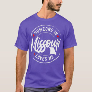 Iemand in Missouri houdt van mij T-shirt