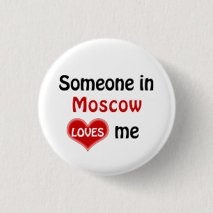 Iemand in Moskou houdt van mij Ronde Button 3,2 Cm