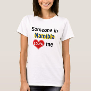 Iemand in Namibië houdt van mij T-shirt