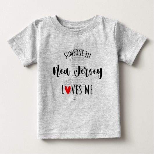 Iemand in New Jersey houdt van me Baby T shirt (Voorkant)
