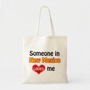 Iemand in New Mexico houdt van mij Tote Bag