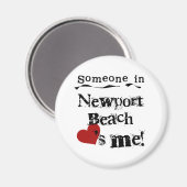 Iemand in Newport Beach Magneet (Voorkant / Achterkant)