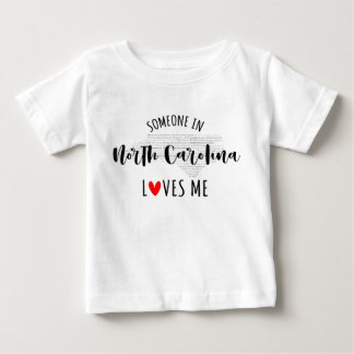 Iemand in North Carolina houdt van me Baby T shirt