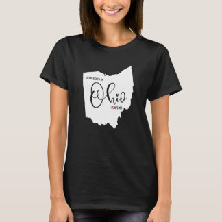 Iemand in Ohio houdt van mij T-shirt