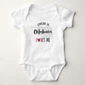 Iemand in Oklahoma houdt van me in een Baby-pak Romper (Voorkant)