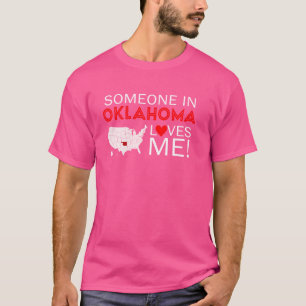 Iemand in Oklahoma houdt van me T-shirt