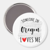 Iemand in Oregon houdt van me Magnet (Voorkant / Achterkant)