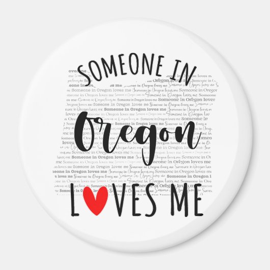 Iemand in Oregon houdt van me Magnet (Voorkant)