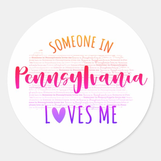 Iemand in Pennsylvania houdt van mij Ronde Sticker (Voorkant)