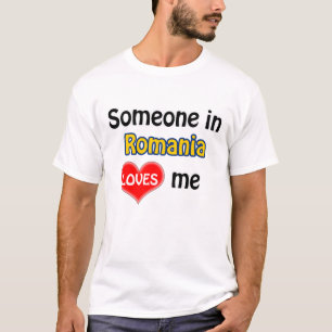 Iemand in Roemenië houdt van mij T-shirt