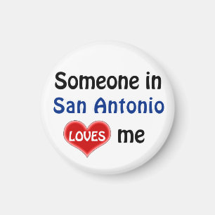 Iemand in San Antonio houdt van me Magneet