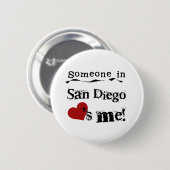 Iemand in San Diego Ronde Button 5,7 Cm (Voorkant /achterkant)