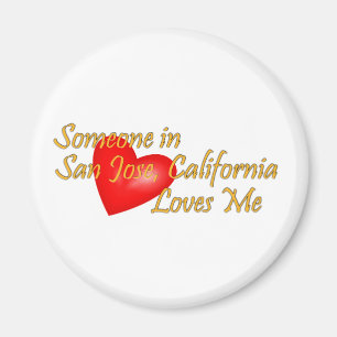 Iemand in San Jose, Californië houdt van me Magneet