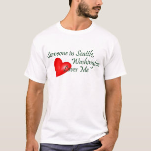 Iemand in Seattle houdt van mij T-shirt