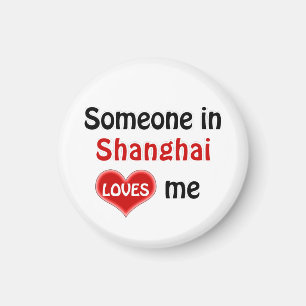 Iemand in Shanghai houdt van mij Magneet