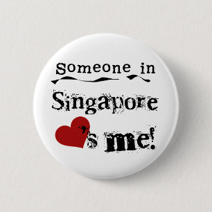 Iemand in Singapore houdt van mij Ronde Button 5,7 Cm