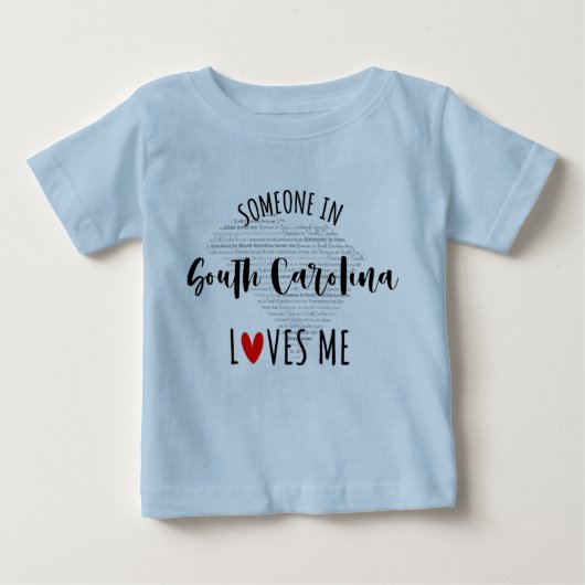 Iemand in South Carolina houdt van me Baby T shirt (Voorkant)