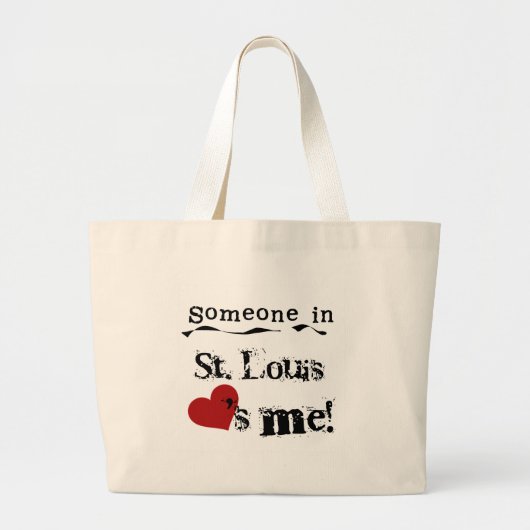 Iemand in St. Louis Grote Tote Bag (Voorkant)